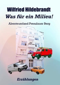 Abbildung von: Was für ein Milieu! - tredition