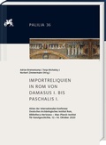 Cover: Importreliquien in Rom von Damasus I. bis Paschalis I. - Harrassowitz Verlag