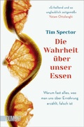 Cover: Die Wahrheit &uuml;ber unser Essen - DuMont Buchverlag