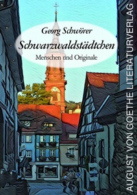 Abbildung von: Schwarzwaldstädtchen - Frankfurter Literaturverlag