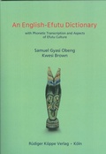Cover: An English-Efutu Dictionary - K&ouml;ppe, R