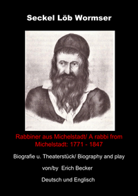 Enlarge image Cover: Seckel Löb Wormser - Rabbiner aus Michelstadt - Becker, Erich