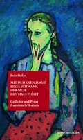 Cover: Mit dem Gleichmut eines Schwans, der sich den Hals fl&ouml;ht - L&ouml;cker Verlag