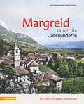 Cover: Margreid durch die Jahrhunderte - Athesia-Tappeiner Verlag