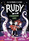 Cover: Rudy and the Forbidden Lake - OUP Oxford