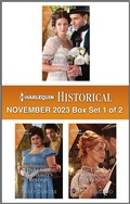 Cover: Harlequin Historical November 2023 - Box Set 1 of 2 - Harlequin Historical