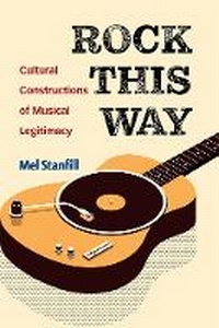 Enlarge image Cover: Rock This Way - The University of Michigan Press