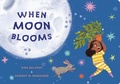 Cover: When Moon Blooms - Bantam Books