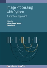 Enlarge image Cover: Image Processing with Python - Institute of Physics Publishing