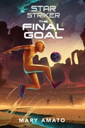 Cover: The Final Goal - Holiday House Inc