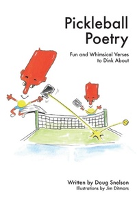 Enlarge image Cover: Pickleball Poetry - Petalous Publishing, LLC
