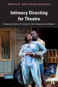 Abbildung von: Intimacy Directing for Theatre - Routledge
