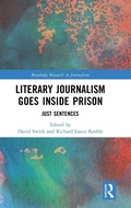 Cover: Literary Journalism Goes Inside Prison - Routledge