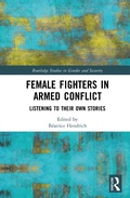 Cover: Female Fighters in Armed Conflict - Routledge