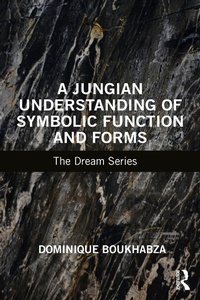 Abbildung von: A Jungian Understanding of Symbolic Function and Forms - Routledge