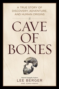 Enlarge image Cover: Cave of Bones - National Geographic Society