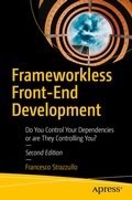 Cover: Frameworkless Front-End Development - APress