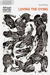 Abbildung von: Loving the Dying - University of Nebraska Press