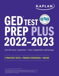 Cover: GED Test Prep Plus 2022-2023: Includes 2 Full Length Practice Tests, 1000+ Practice Questions, and 60 Online Videos - Simon + Schuster LLC