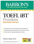 Cover: TOEFL iBT Premium with 8 Practice Tests + Online Audio, Eighteenth Edition - Barrons Educational Services