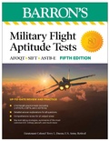 Cover: Military Flight Aptitude Tests, Fifth Edition: 6 Practice Tests + Comprehensive Review - Kaplan Publishing