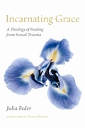 Cover: Incarnating Grace - Fordham University Press
