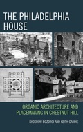 Cover: The Philadelphia House - Rowman & Littlefield Publishers