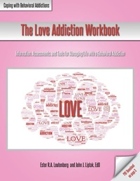 Enlarge image Cover: The Love Addiction Workbook - Whole Person Associates