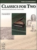 Cover: Classics for Two, Piano Accompaniment - Alfred Music