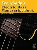 Cover: Everybody's Electric Bass Manuscript Book (with Tablature) - Alfred Music