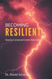 Abbildung von: Becoming Resilient - Business Expert Press