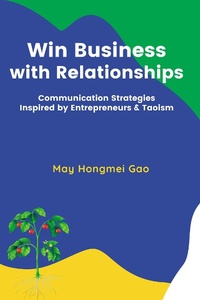 Abbildung von: Win Business with Relationships - Business Expert Press