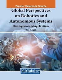 Enlarge image Cover: Global Perspectives on Robotics and Autonomous Systems: Development and Applications - Engineering Science Reference