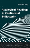 Cover: Actological Readings in Continental Philosophy - Resource Publications (CA)
