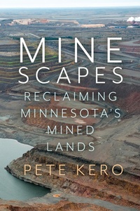 Abbildung von: Minescapes - Minnesota Historical Society Press