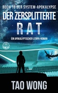 Cover: Der Zersplitterte Rat - Starlit Publishing
