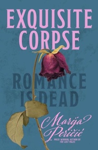 Enlarge image Cover: Exquisite Corpse - Ultimo Press