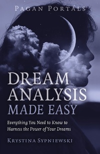 Abbildung von: Pagan Portals - Dream Analysis Made Easy - Collective Ink