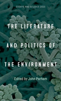Enlarge image Cover: The Literature and Politics of the Environment - D.S. Brewer