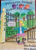 Cover: Princess Iwant and the Easter Egg Hunt - Red Cap Publishing