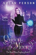 Cover: Queen of Moons - Person Publishing, LLC