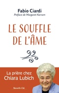 Cover: Le souffle de l'&acirc;me - Nouvelle Cit&eacute;
