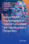 Cover: Beyond WEIRD: Psychobiography in Times of Transcultural and Transdisciplinary Perspectives - Springer