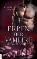 Cover: Erben der Vampire - Vertraute Schatten - LYX