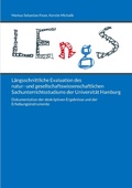 Cover: L&auml;ngsschnittliche Evaluation des natur- und gesellschaftswissenschaftlichen Sachunterrichtsstudiums der Universit&auml;t Hamburg - Books on Demand