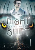 Cover: Shift Work - dead soft verlag