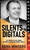 Cover: Silents To Digitals - Next Chapter
