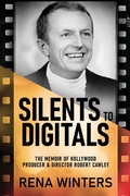 Cover: Silents To Digitals - Next Chapter