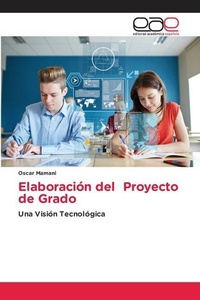 Abbildung von: Elaboracion del Proyecto de Grado - Editorial Academica Espanola