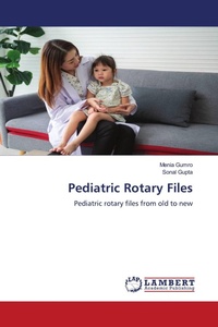 Enlarge image Cover: Pediatric Rotary Files - LAP Lambert Academic Publishing